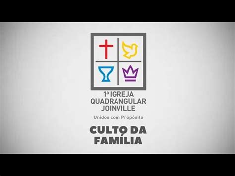 Culto Da Fam Lia Ieq Sede Joinville Culto Ao Vivo Culto Online