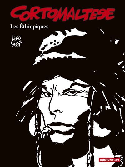 Corto Maltese Les Éthiopiques Tome 5 Les Éthiopiques Hugo Pratt