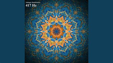 Solfeggio Healing Frequencies 417 Hz Youtube Music