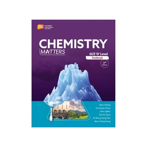 Chemistry Matters O Level Chemistry Rd Edition