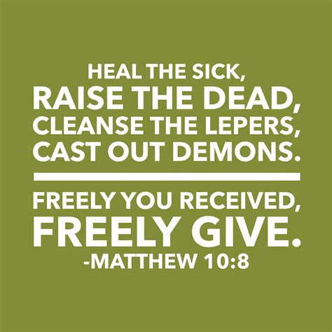 heal the sick raise the dead - Journal Abode