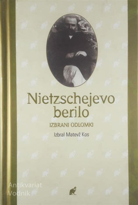 Nietzschejevo Berilo Izbrani Odlomki Matev Kos Antikvariat Vodnik