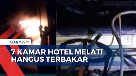 Kebakaran Hotel Melati Di Purwokerto 7 Kamar Hangus Terbakar YouTube