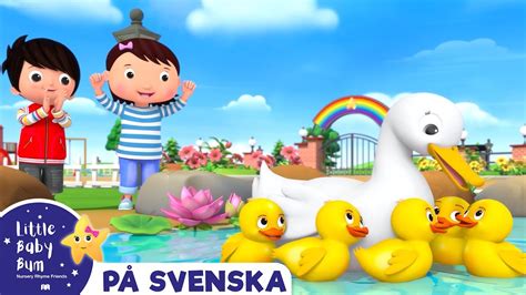 Fem små ankor Little Baby Bum Svenska Barnvisor YouTube