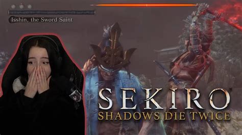 Sekiro Shadows Die Twice First Playthrough ⚔ Isshin The Sword Saint