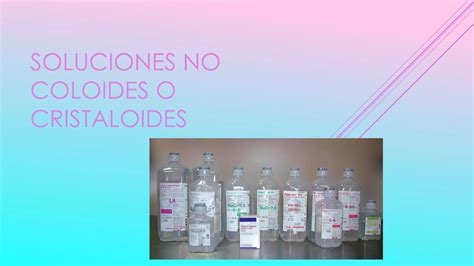 Soluciones No Coloides O Cristaloides Pdf