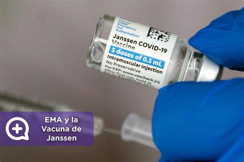 Comunicado de la EMA sobre la vacuna Janssen y la relación con los