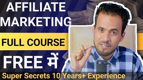 Free Affiliate Marketing Full Course In Hindi How To Start Affiliate