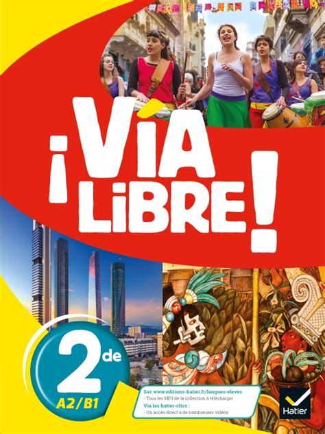 Via Libre Espagnol 2de éd 2019 Manuel numérique élève Editions