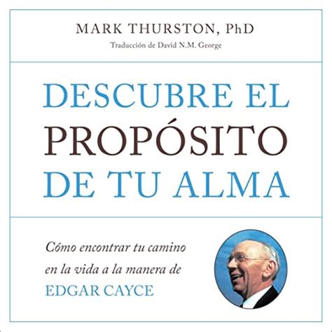 Audible版Descubre el propósito de tu alma Mark Thurston David N M