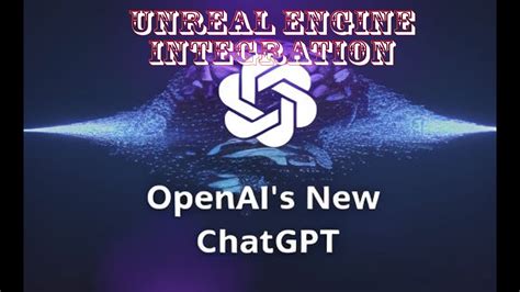 Chat Gpt Integration In Unreal Engine In Min Youtube