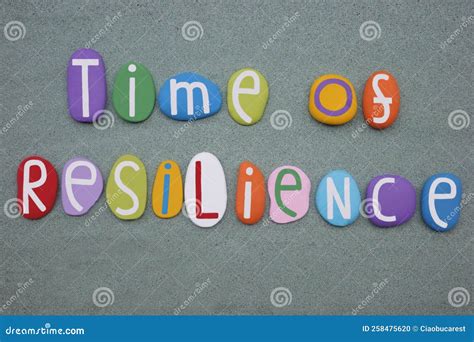 Time Of Resilience Creative Slogan Composed With Multi Colored Stone