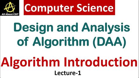 Algorithm Introduction In Computer Science Design And Analysis Of Algorithm Daa Lec 1 Youtube