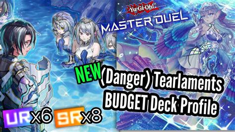 NEW Danger Tearlaments BUDGET Deck Profile Yu Gi Oh Master Duel F2P