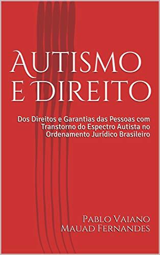 Lelivros Autismo E Direito Dos Direitos E Garantias Das Pessoas