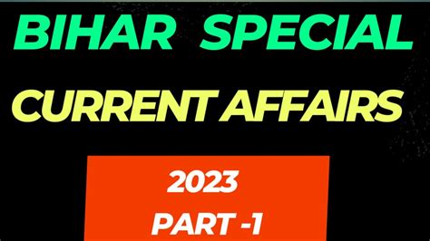 Bihar Special Current Affairs Bpsc Current Affairs Bpsc Questions