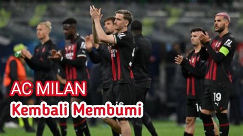 Ac Milan Kalah Dari Inter Milan Tahun Depan Siap Liga Malam Jumat