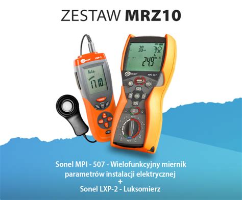 Zestaw MRZ10 Miernik Wielofunkcyjny MPI 507 Luksomierz LXP 2 Sonel