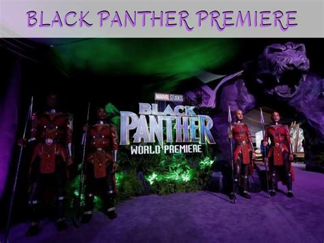 Ppt Black Panther Premiere Gloriously Celebrates African Royalty