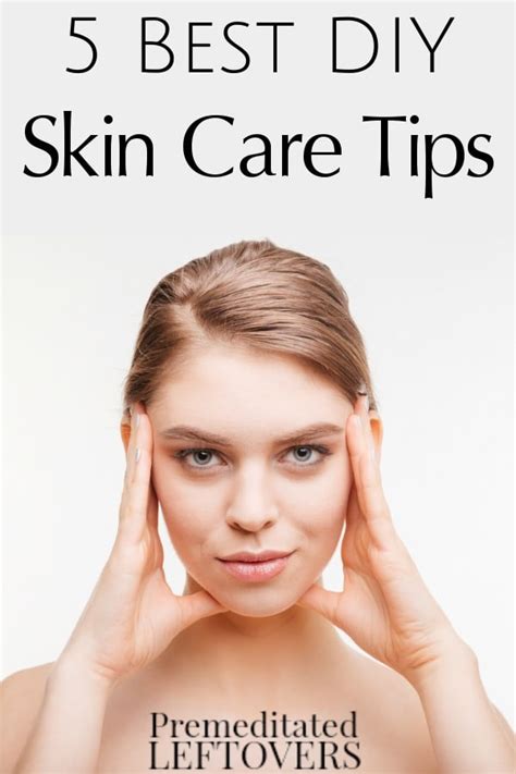 5 Best DIY Skin Care Tips