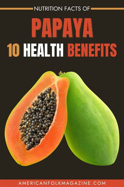 Papaya Nutrition Facts And Health Benefits