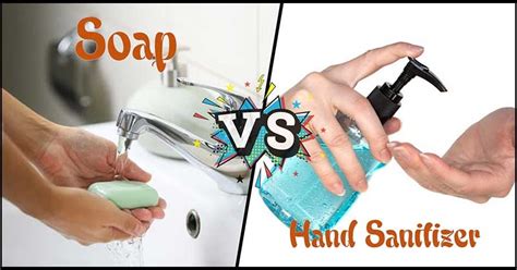 Soap Or Hand Sanitizer: Which Is Better In Keeping Your Hands Clean ...