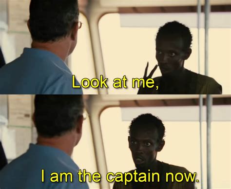 Look at me, I am the captain now Blank Template - Imgflip