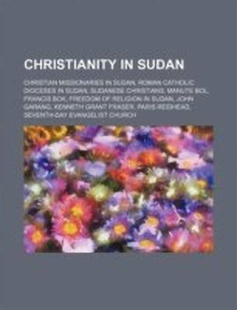 Christianity in Sudan: Buy Christianity in Sudan by unknown at Low ...