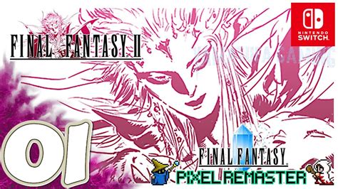 Final Fantasy II Pixel Remaster Switch Gameplay Walkthrough Part