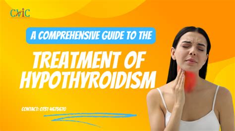 A Comprehensive Guide to the Treatment of Hypothyroidism