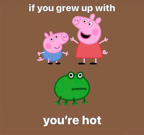 PEPPA PIG SUPREMACY | Relatable, You're hot, I can relate