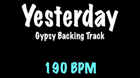 Yesterday Gypsy Jazz Backing Track Bpm Django Reinhardt