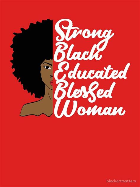 Strong Black Educated Black Woman By Blackartmatters Black Love Art