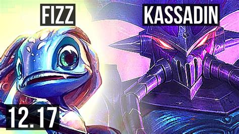 FIZZ Vs KASSADIN MID 7 0 15 1 9M Mastery 500 Games Godlike KR