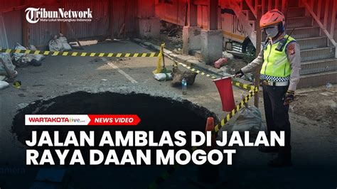 Jalan Amblas Di Jalan Raya Daan Mogot Timbulkan Lubang Cukup Dalam