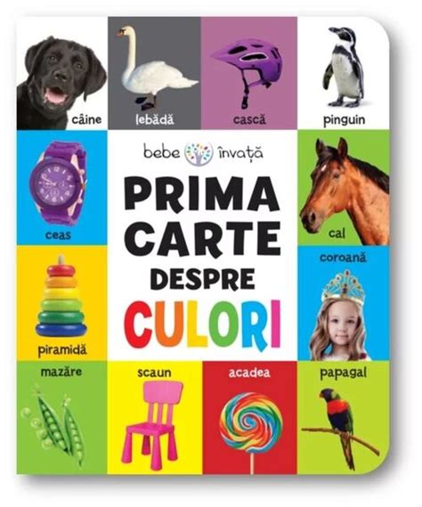 Prima Carte Despre Culori Bebe Invata Pdf Autor Msbook Ro