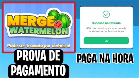 MERGE WATERMELON PROVA DE PAGAMENTO JOGO QUE PAGA NO PAGBANK 2023