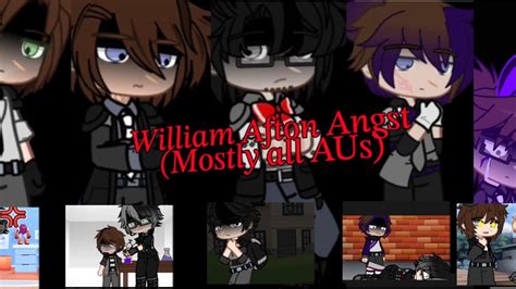 William Afton Angst Ft Mostly All Aus Read Desc Youtube