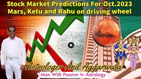 Stock Market Predictions For Oct Mars Rahu Ketu On Driving Wheel