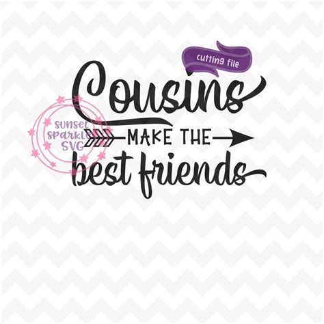 Cousins Make The Best Friends Svg Cousins Svg Dxf Png Etsy