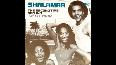 Shalamar The Second Time Around Youtube