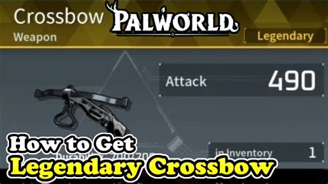 Palworld Crossbow Schematic 4 How To Get Crossbow Palworld