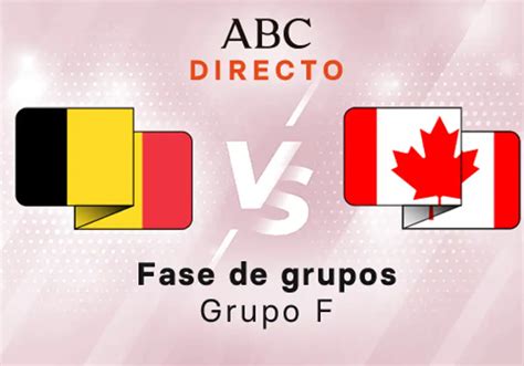 B Lgica Canad En Directo Hoy Partido Del Mundial De Qatar Grupo F