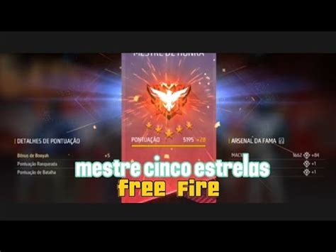 Peguei Mestre 5 Estrelas FREE FIRE YouTube