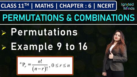 Class 11th Maths Permutations Example 9 To 16 Chapter 6 Ncert Youtube