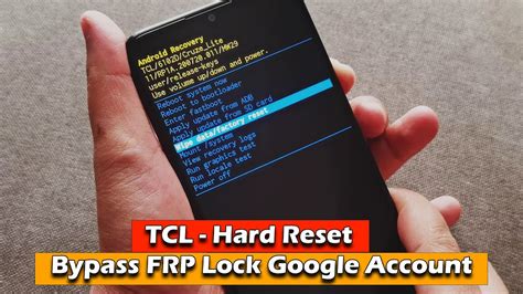 TCL Phone Hard Reset Bypass FRP Lock Google Account YouTube