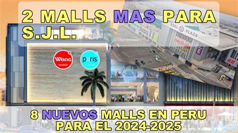 DOS nuevos MALL en San Juan de Lurigancho Perú 2023 YouTube