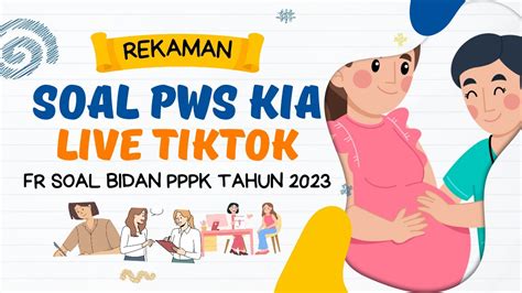 Rekaman Live Tiktok Soal Pws Kia Pppk Bidan Youtube