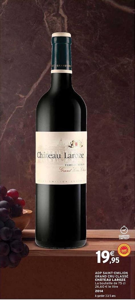 Promo Aop Saint émilion Grand Cru Classé Château Laroze 2014 chez