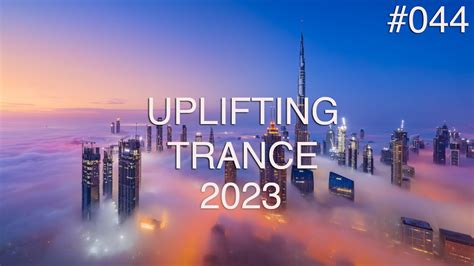 🎵 Uplifting Trance Mix 044 🔹 March 2023 🔹 Om Trance Youtube